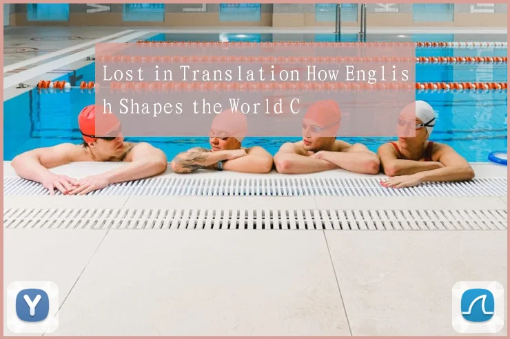 Lost in Translation How English Shapes the World C